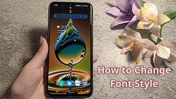How to Change Font Style on SAMSUNG Galaxy A70