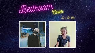 Bedroom By Jj Lin Ft Anne- Marie Cover By Ll And Jammy En Hui -Marie