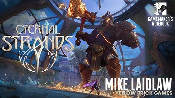 From DRAGON AGE to ETERNAL STRANDS with Mike Laidlaw | Game Maker