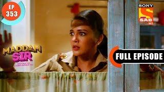 Maddam sir - A Haunted Police Station- Ep 353 - Full Episode - 23rd November 2021