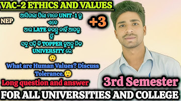 +3 3rd Sem VAC-2 Ethics and Values|| Unit-1|| What are Human Values? Discuss Tolerance. Long Q&A 