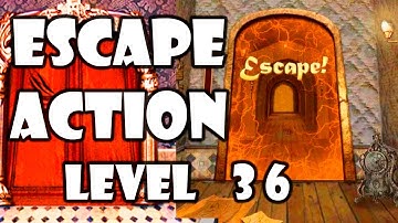 Escape Action - Level 36 - Solution/Walkthrough - Android