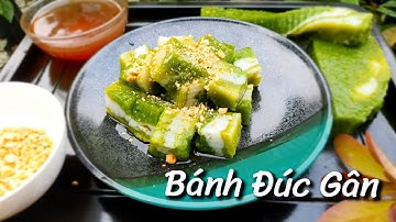 ✅Cách Làm Bánh Đúc Gân Không Hàn The Không Nước Vôi Trong Ai Cũng Làm Được |Lê Phúc