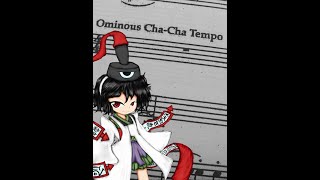 [Lenen] Ominous Cha-Cha Tempo