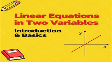 Class 10 Algebra Chapter 1: Linear Equations in Two Variables Introduction| Maharashtra State Board