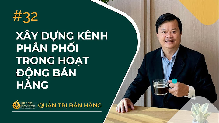 Kênh phân phối hiện đại là gì và ví dụ năm 2024