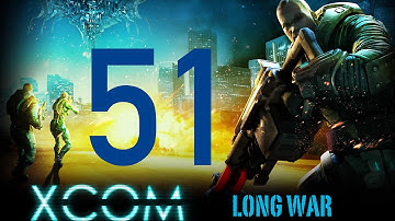 Playing XCOM: Long War [I/H] - Part 51 - (EXALT: Covert Agent Extraction)