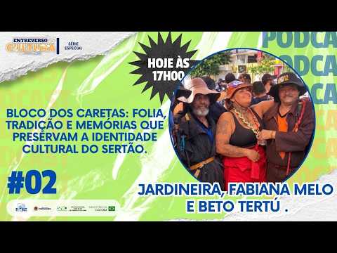 Bloco dos Caretas: Folia, Tradição e Memórias que Preservam a Identidade Cultural do Sertão.