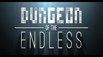 Dungeon of the Endless Part 3 - Ready?