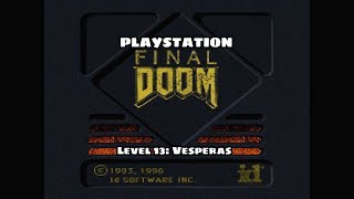 PSX Final Doom TC - Level 13: Vesperas