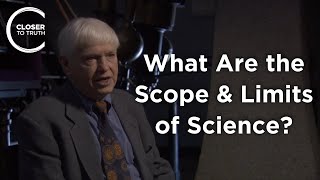 Owen Gingerich - What Are the Scope and Limits of Science?