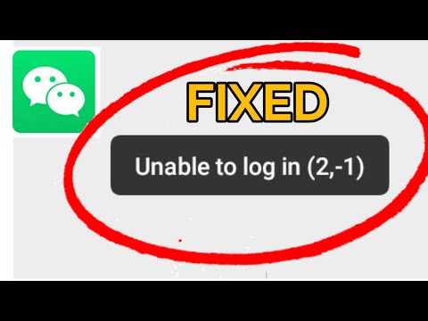 How to Fix WeChat Unable to Login Problem Solved