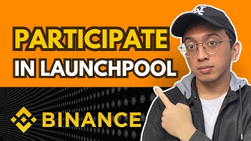 How to Participate / Join Binance Launchpool