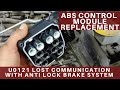 Abs control module replacement  u0121 lost communication with anti brake module jeep cherokee