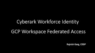 Google Workspace Integration with CyberArk identity