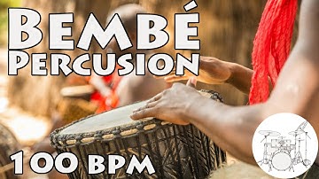 Play along Drums Bembé Beat 100 bpm
