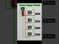 POWER SUPPLY CIRCUIT 🛠️💡⚒️ #short #shorts #vairalshorts #uoloadshorts #youtubeshorts