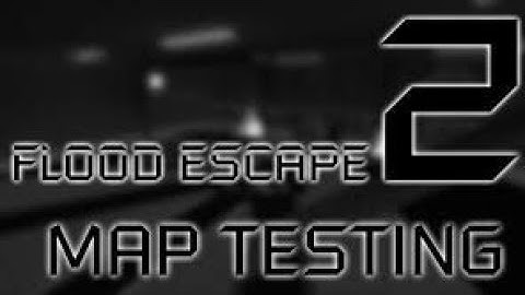 Flood Escape 2 Maptest UnderDrive Normal by Creeperreaper487 KayoLuvsMayo