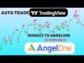 Angel One में TradingView Indicators को Auto Trade कैसे करें? | Tradingview Strategies to Angel Algo