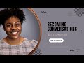 Becoming Conversations: God did it Again