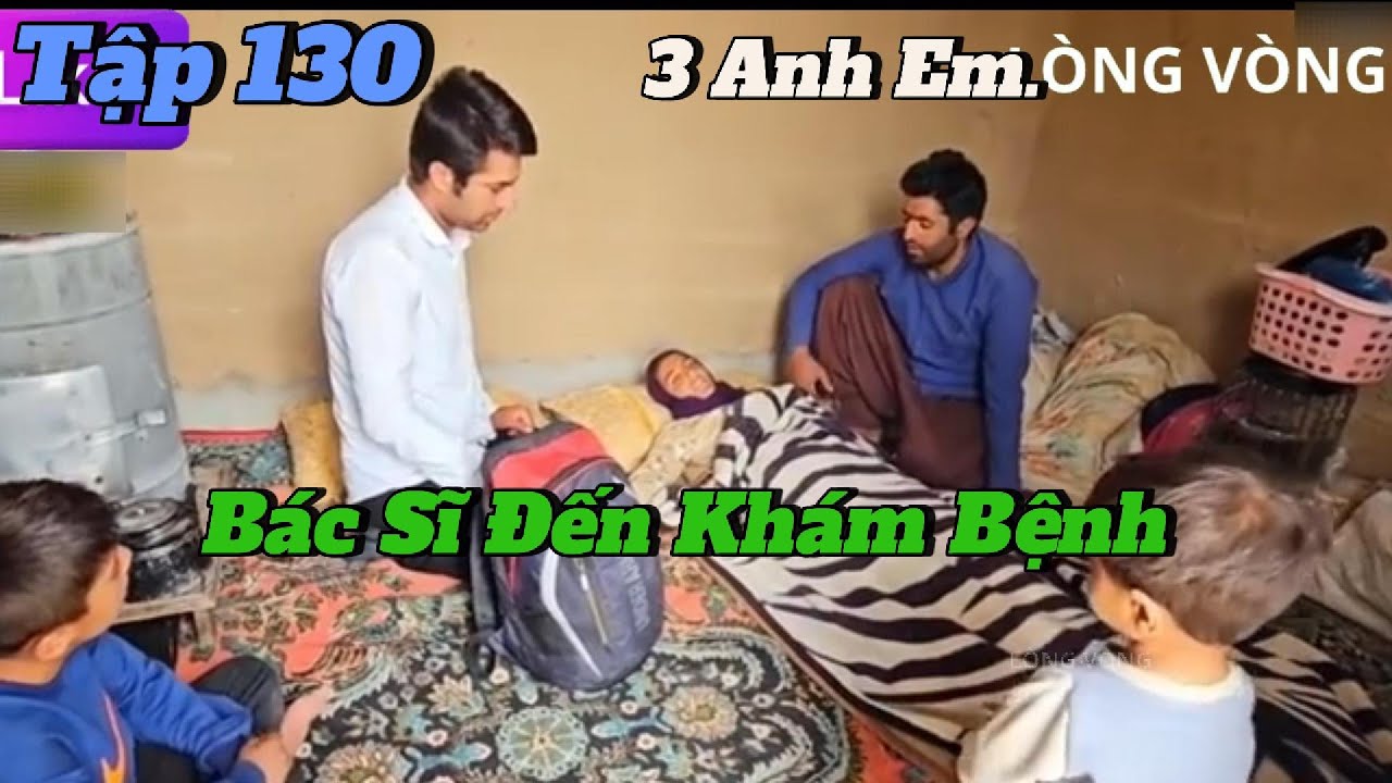 | 3 Anh Em - Tập 130 | Vì Không Có Tiền Đưa Mẹ Đỡ Đầu Đi Bênh Viện - Hamid và Hani Đã Bật Khóc