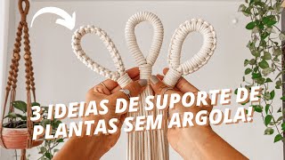 3 FORMAS de Fazer PUNHOS De REDE Em Macramê | SUPORTE Sem ARGOLA FÁCIL #DIY