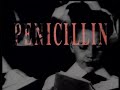 Penicillin / Indwell PV