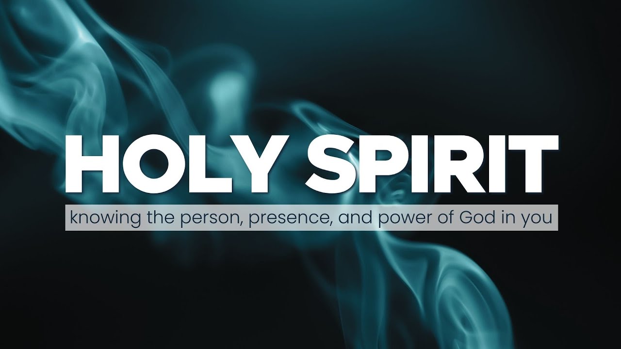 The Person of the Holy Spirit - YouTube