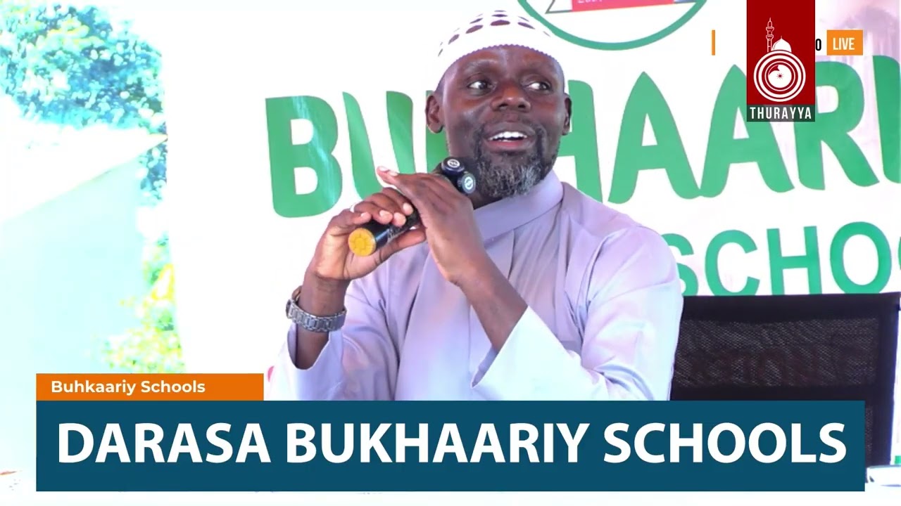 DARASA BUKHAARIY SCHOOLS | IMAAM AHMAD SULAIMAN KYEYUNE