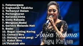 Anisa Rahma - Full album | Lagu kalem enak di dengar | Terbaru 2020