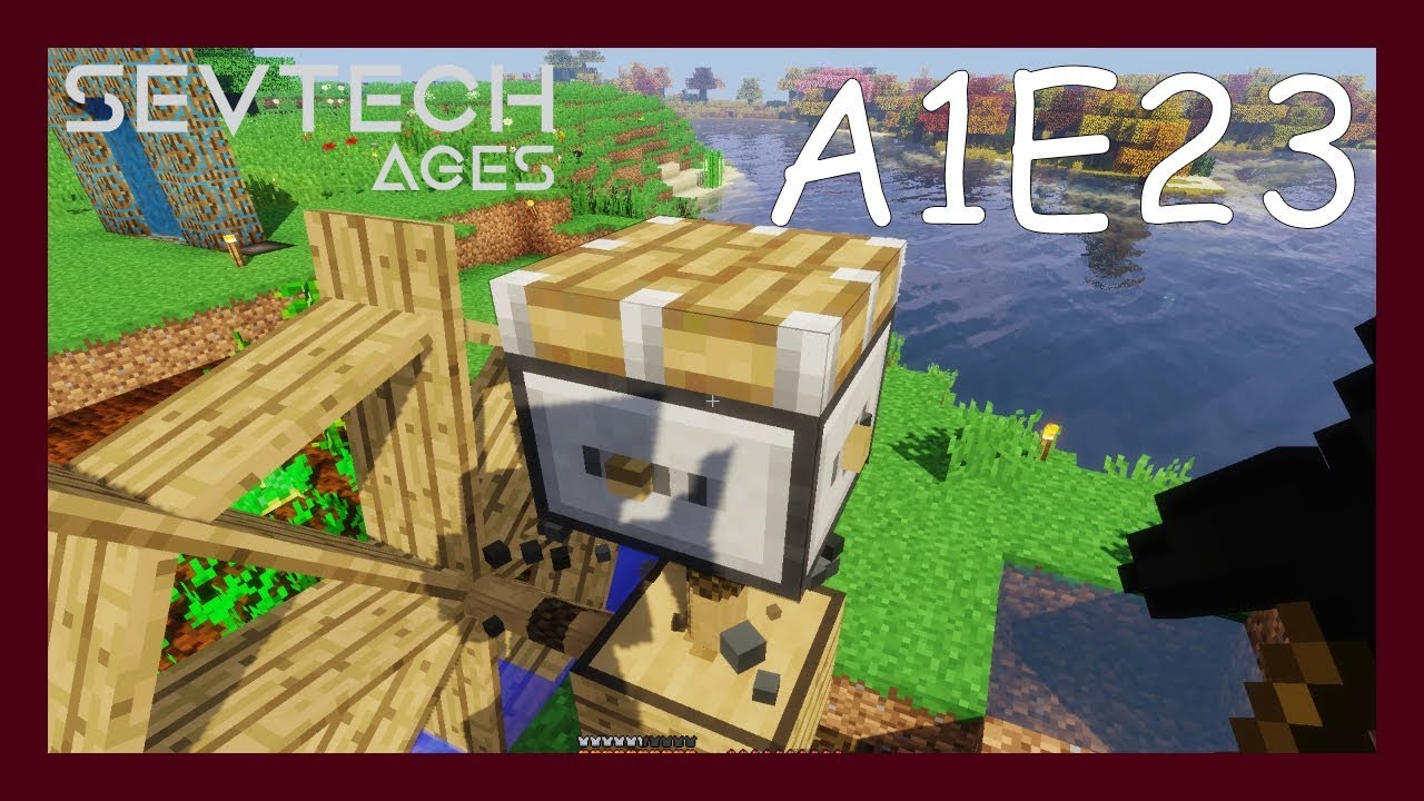 Sevtech Ages 3 11 Lets Play Better With Mods Water Wheel Saw And Gearbox Youtube