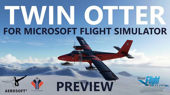 Aerosoft TWIN OTTER for Microsoft Flight Simulator! Early Preview Video [Coming Soon!]