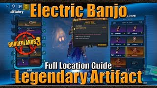 Borderlands 3 The Electric Banjo Legendary Artifact Location Guide