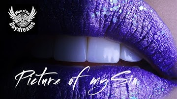 Pilots of the Daydreams - Picture Of My Sin (Official Video)