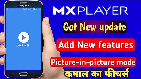 MX Player Got New update Add New features/ picture in picture mode😱