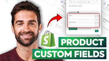 How To Add Custom Fields To Products On Shopify (2025) Full Guide