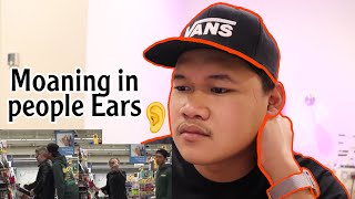 moaning in people ear ( REACTION )