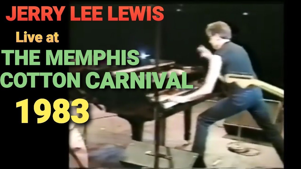 Jerry Lee Lewis Live at the Memphis Cotton Carnival 1983 (FULL SHOW)
