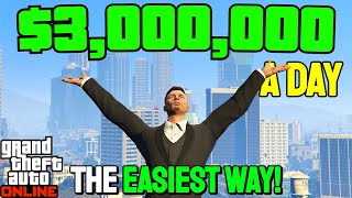 How to Make $3,000,000 a Day In GTA 5 Online! (Easiest Solo Money Guide)