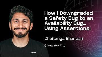 How I Downgraded a Safety Bug to an Availability Bug...Using Assertions!