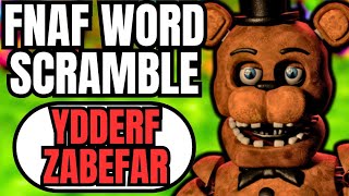FNaF Animatronic Word Scramble! w/ @Little Welshie