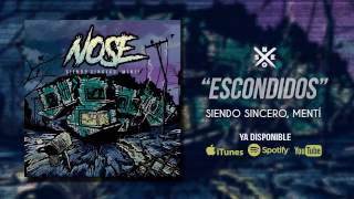 Video thumbnail of "NOSE - Escondidos (Audio Oficial)"