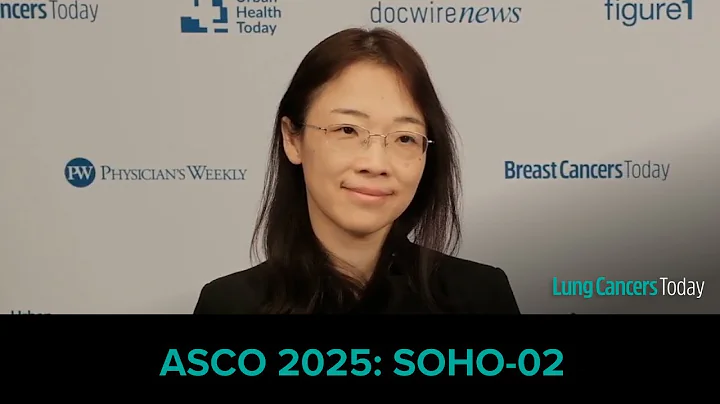 ASCO 2025: SOHO-02 Trial to Investigate BAY 2927088 as Frontline Treatment for HER2-Positive NSCLC
