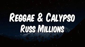 Russ Millions - Reggae & Calypso (Russ Millions x SwitchOTR x YV) (Lyric Video)