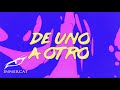 Joniel & Ele A El Dominio - De Uno a Otro (Lyric Video)