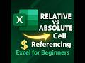 Absolute vs Relative Cell Referencing in Excel | Easy Explanation for Beginners