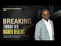 BTC2021 | BREAKING THROUGH INTO HIGHER REALMS | with Dr. Sola Fola-Alade