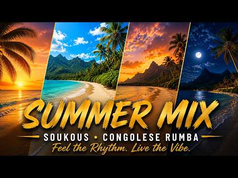 🌴 Rumba SUMMER MIX 2026 ☀️ Best Soukous & Congolese Rumba |