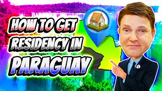 How To Get Residency in Paraguay