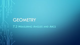 Famous 7 2 Measuring Angles and Arcs Net Worth